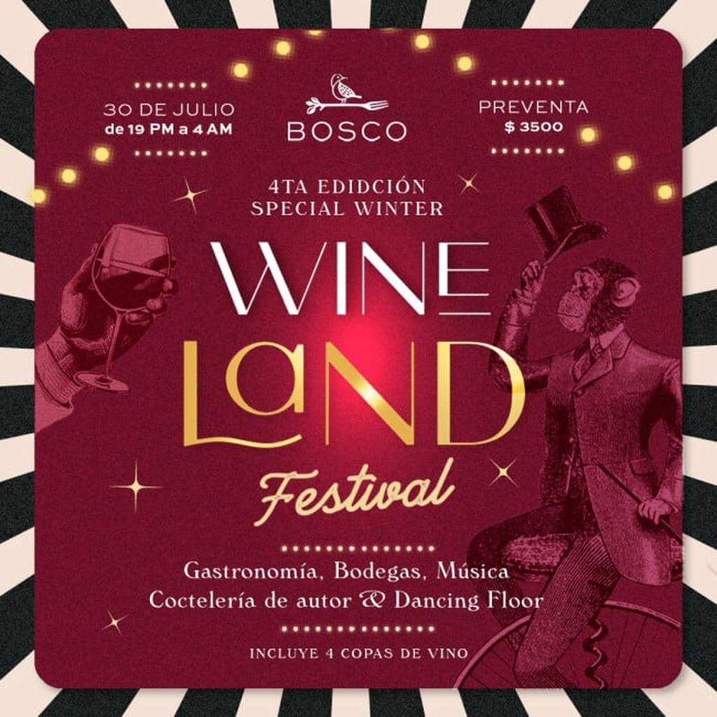Wineland Festival en el Restaurante Bosco.