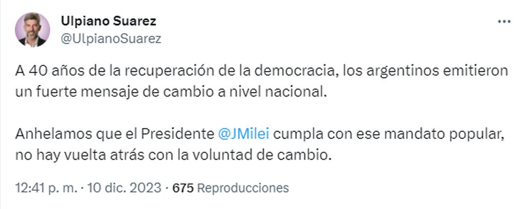 Ulpiano Suárez, intendente de la Ciudad de Mendoza espera que Milei cumpla con el mandato popular a la hora de encarar los cambios.