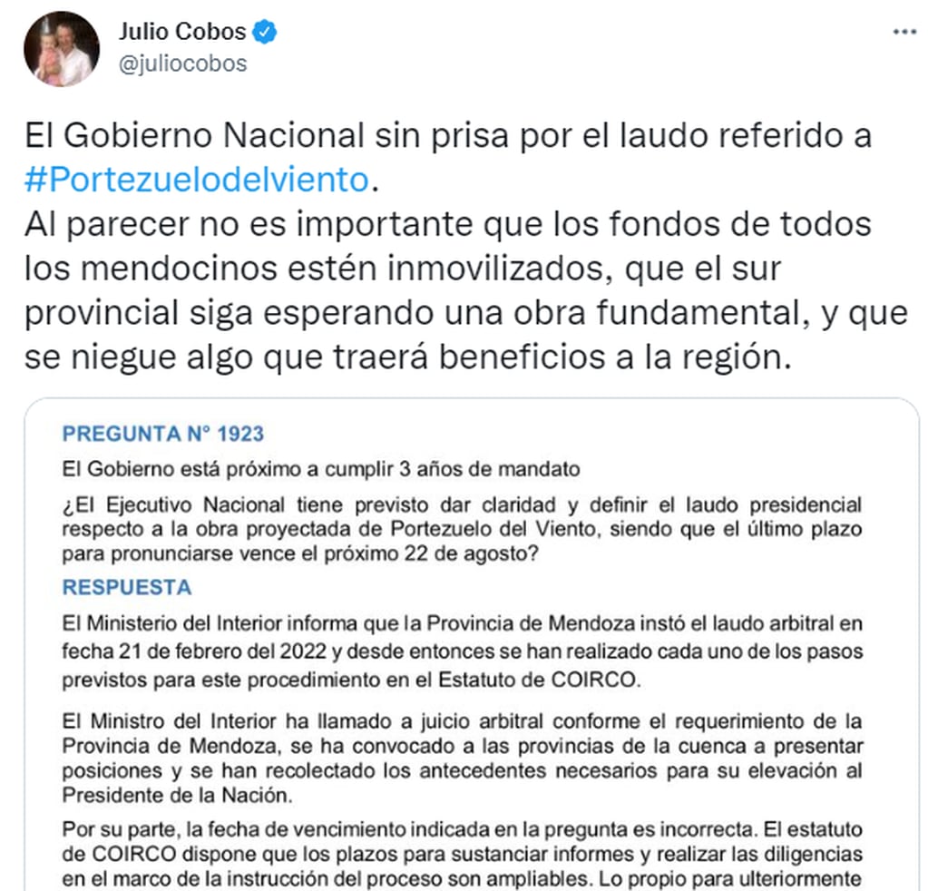 El diputado nacional Julio Cobos criticó al Gobierno nacional por no laudar en relación a Portezuelo del Viento.