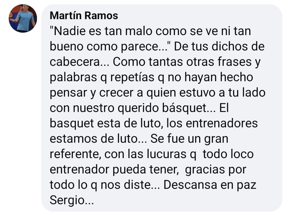 Martín Ramos, DT y amigo, también lo recordó con mucho cariño y admiración. / Gentileza.