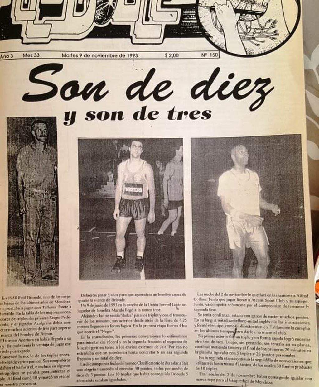 Revista El Doble. Un medio dedicado al básquet de Mendoza en la década del 90: 10 triples convirtieron Brioude, Collins y Jait. En 1996, se sumó Brozovix.