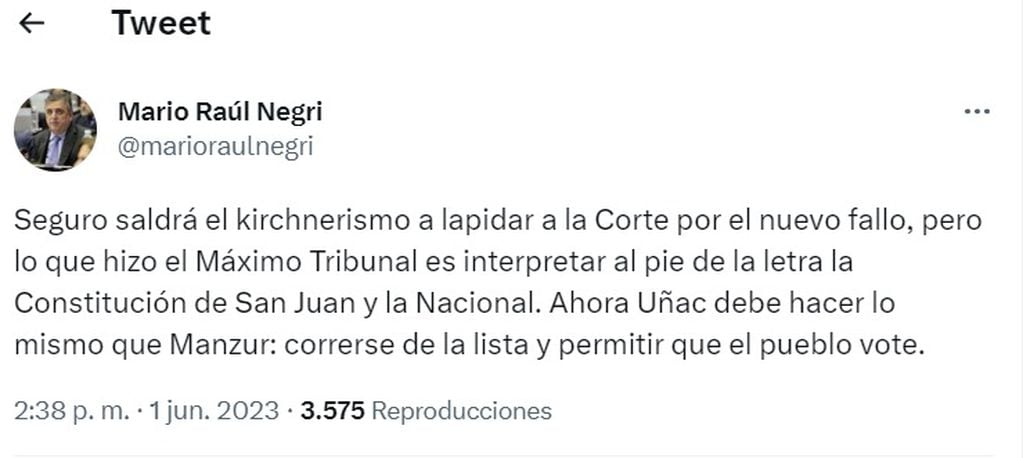 Mario Raúl Negri también se expresó en Twitter.