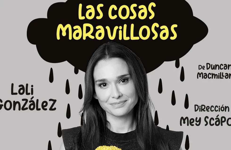 La obra protagonizada por Lali González y dirigida por Mey Scápola llega a Mendoza