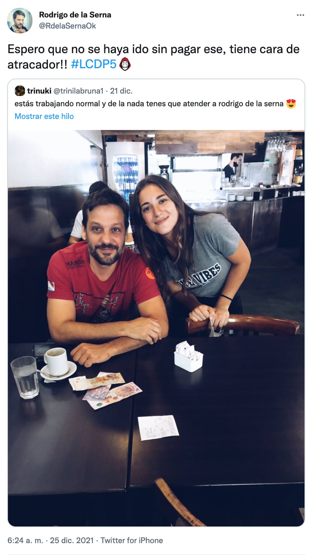 Rodrigo de la Serna compartió una foto que se hizo con una moza con un guiño a La Casa de Papel.