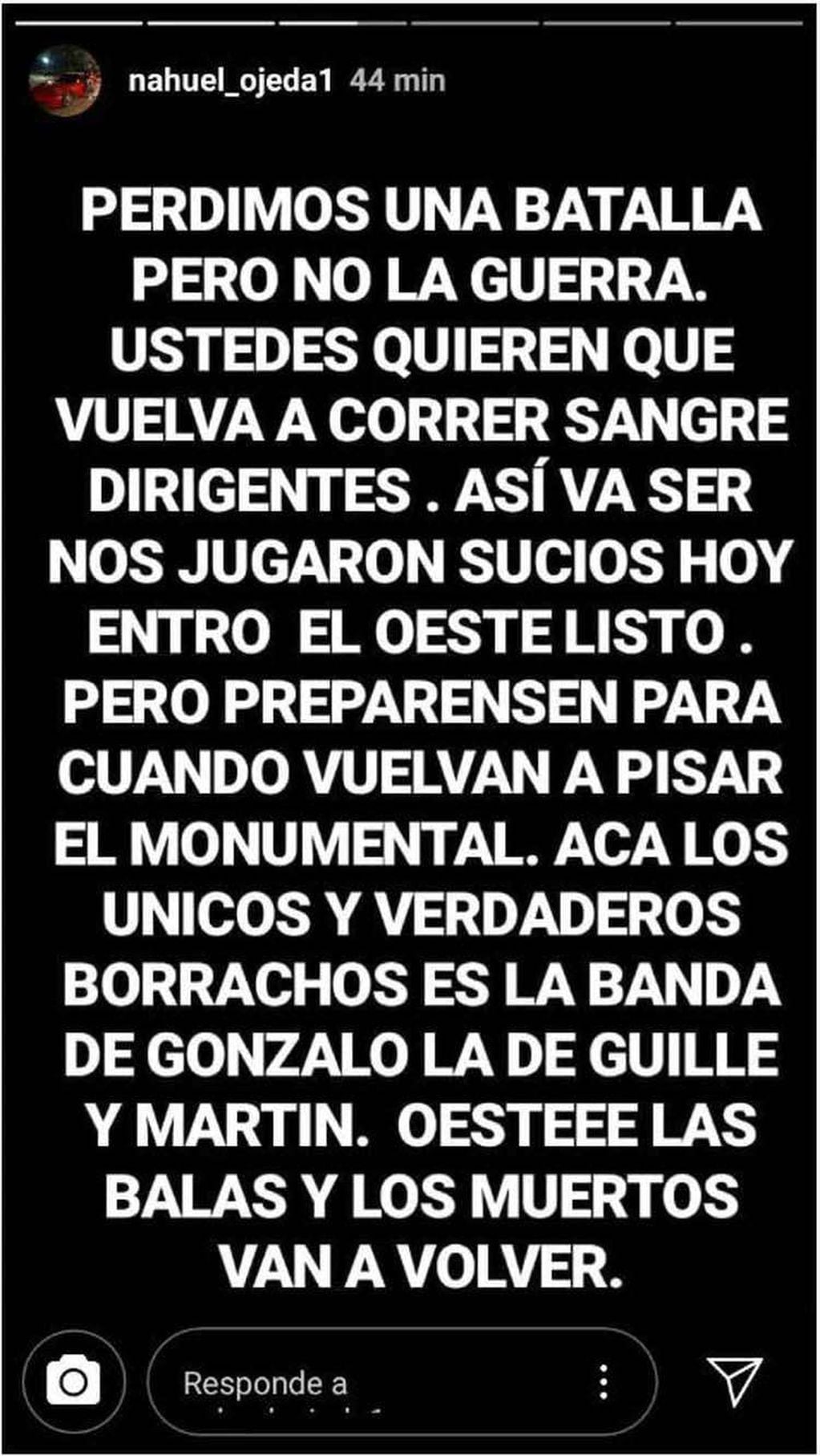 
Violento. El mensaje que prendió las alarmas en Núñez. | Gentileza
   