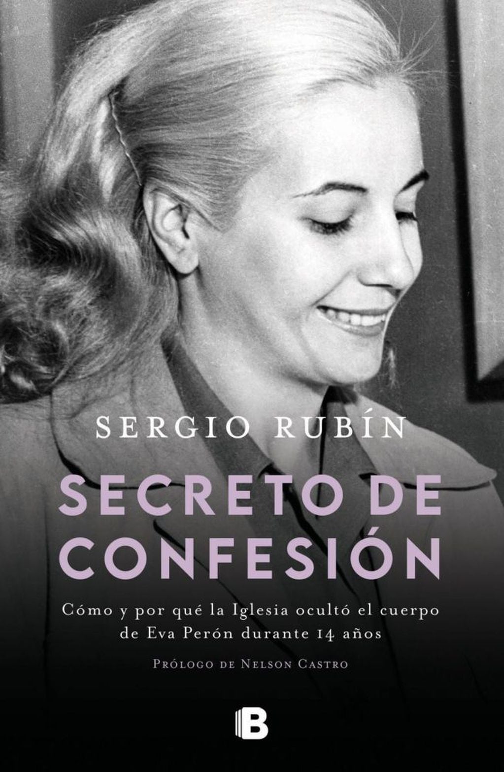 "Secreto de Confesión" de Sergio Rubín