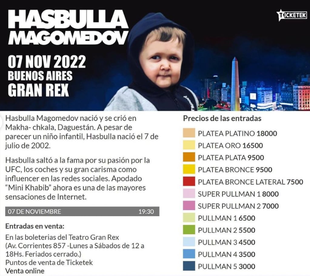 Información sobre las entradas para el show de Hasbulla en el teatro Gran Rex, en Buenos Aires.