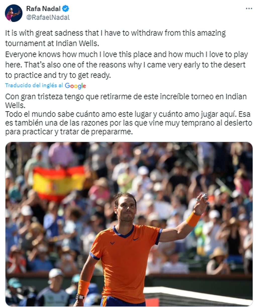 Rafa Nadal anunció su retiro del Indian Wells.