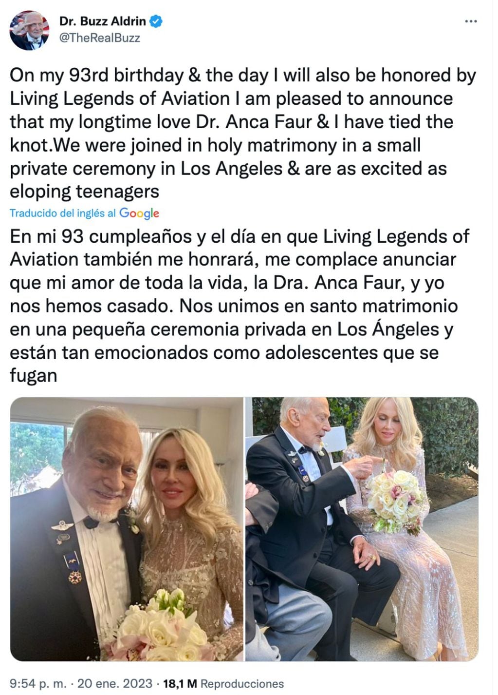 "En mi 93 cumpleaños, me complace anunciar que mi amor de toda la vida, la doctora Anca Faur, y yo nos hemos casado". Gentileza: Twitter: @TheRealBuzz