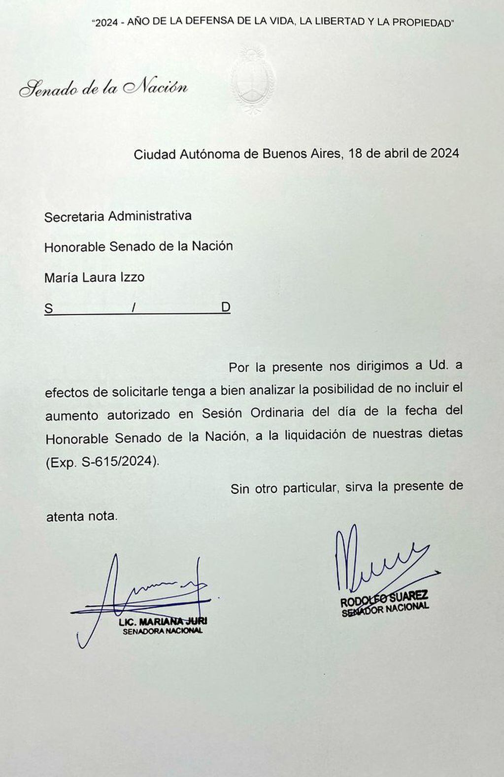 El ex gobernador Rodolfo Suárez pide formalmente no cobrar el aumento.