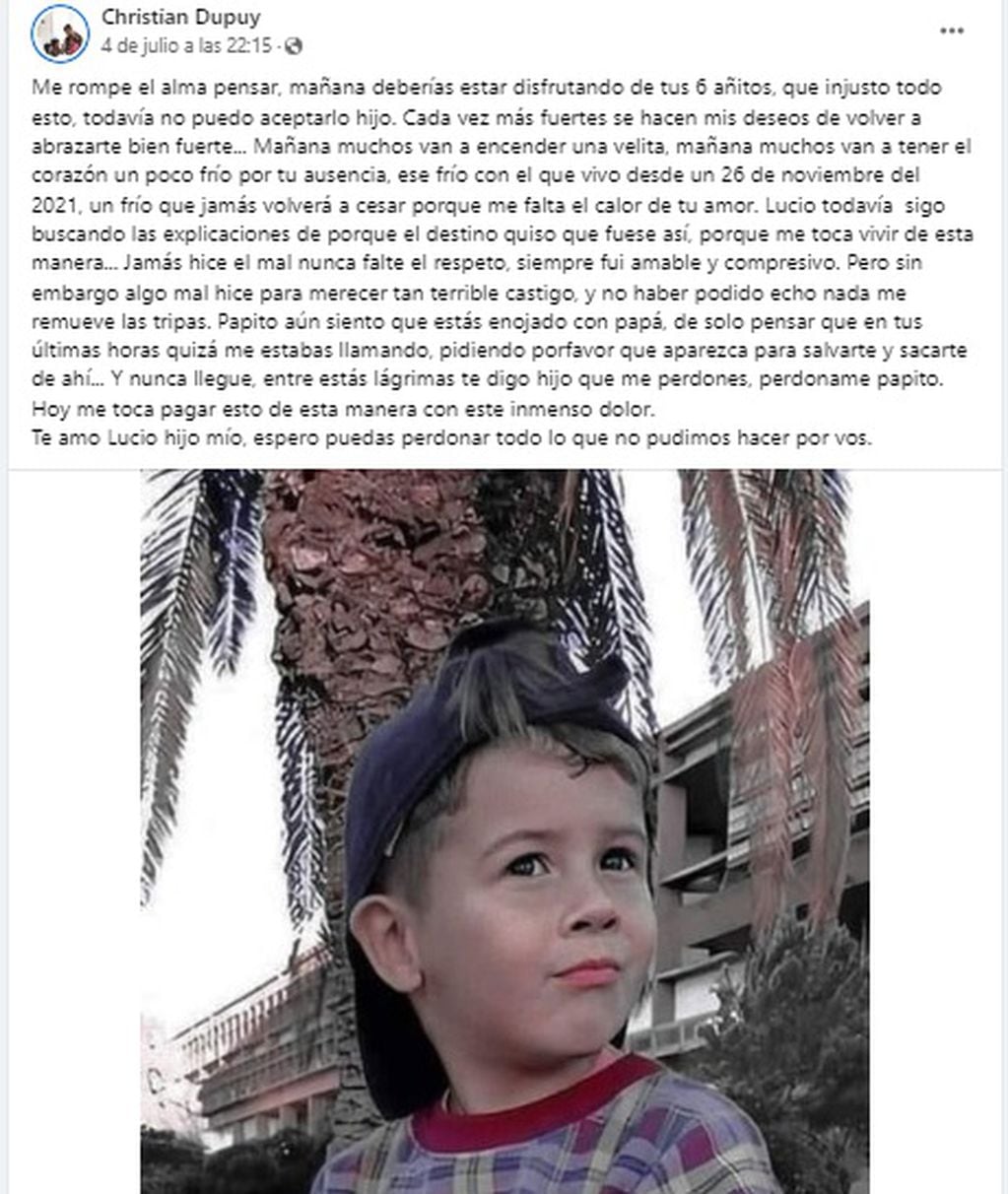 El padre de Lucio Dupuy, el niño asesinado por su madre y la pareja de ella en La Pampa, le dedicó un posteo en Facebook por lo que hubieran sido sus 6 años.
