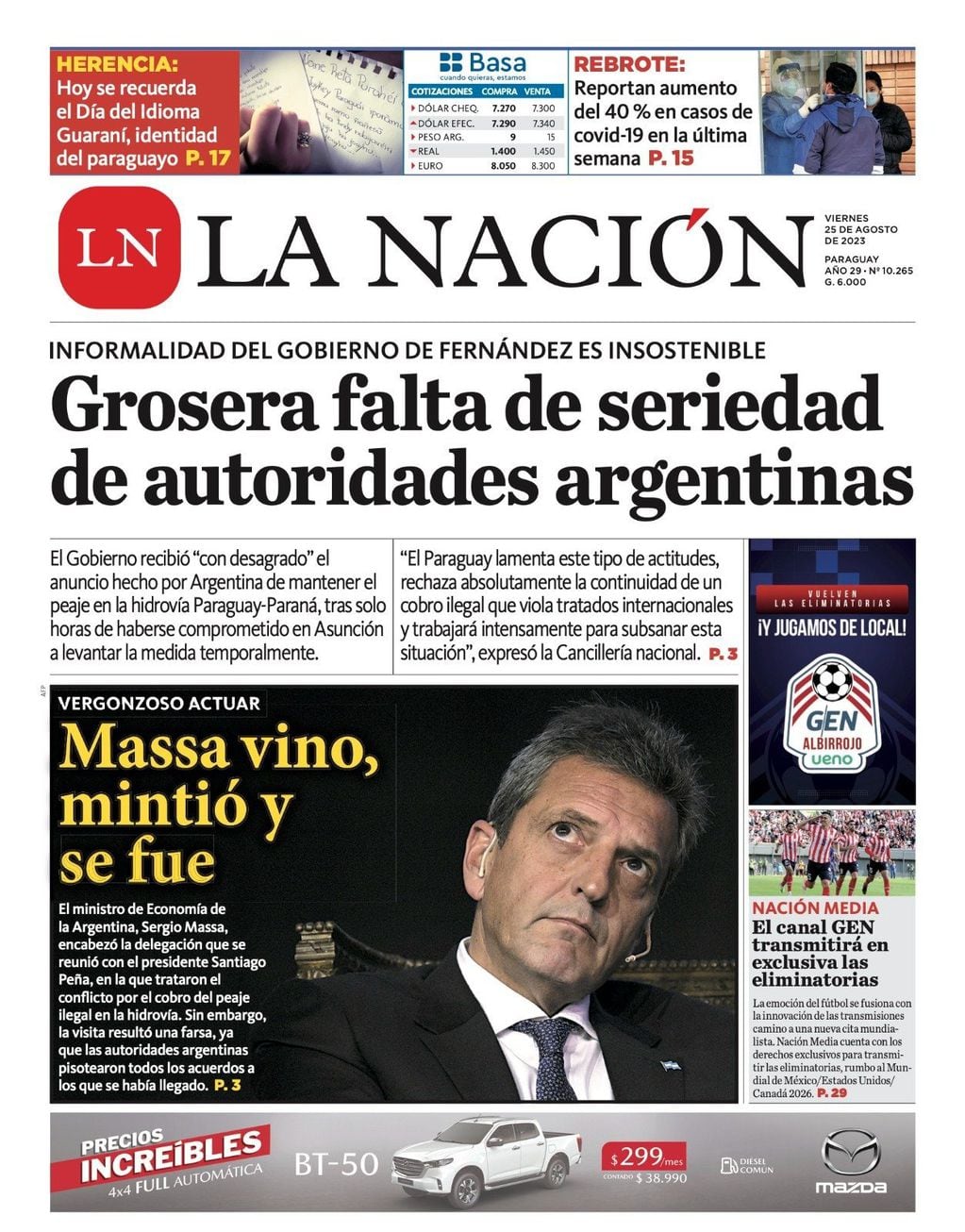 El diario La Nación de Paraguay trató de mentiroso a Sergio Massa y lo acusa de incumplir una promesa sobre el peaje en la hidrovía.
