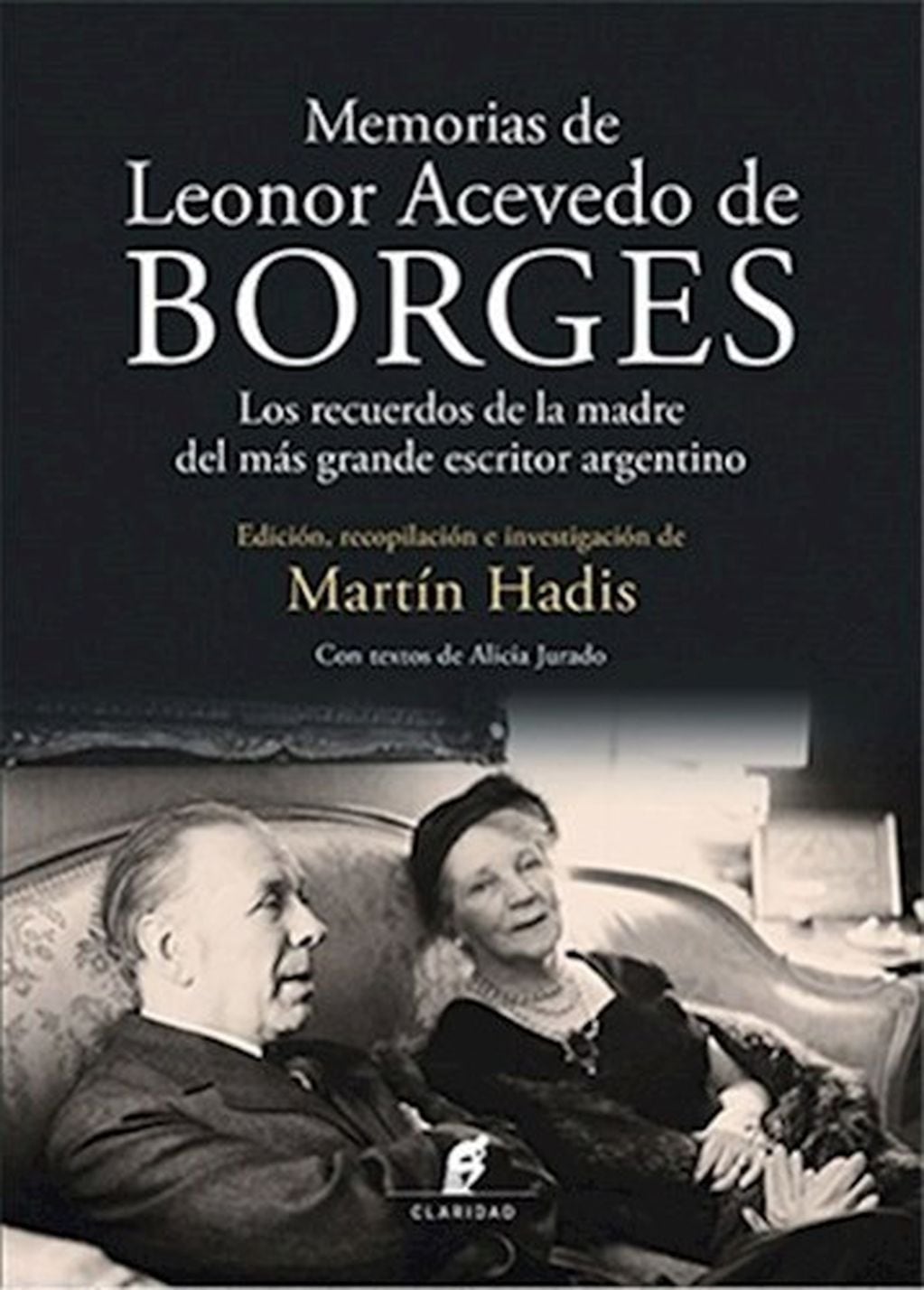 "Memorias de Leonor Acevedo de Borges", editado por Claridad.
