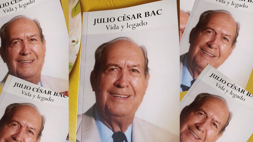 Portada del libro Julio César Bac, vida y legado