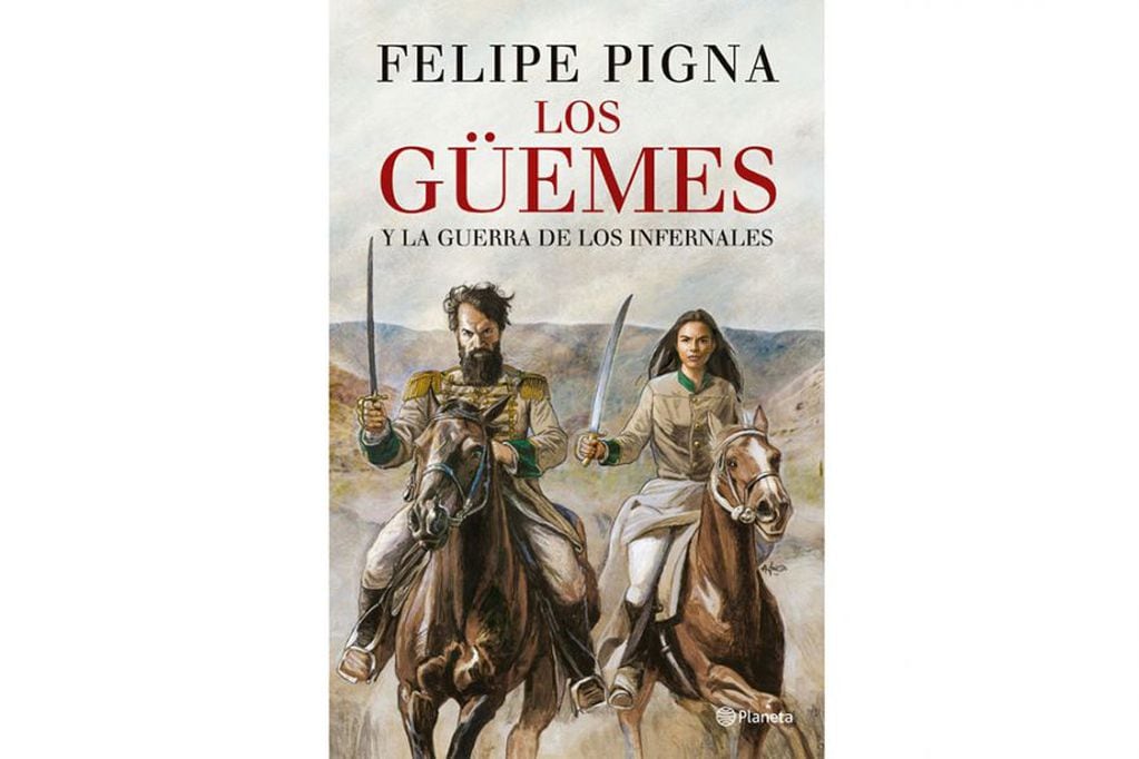 "Los Güemes", editado por Planeta.