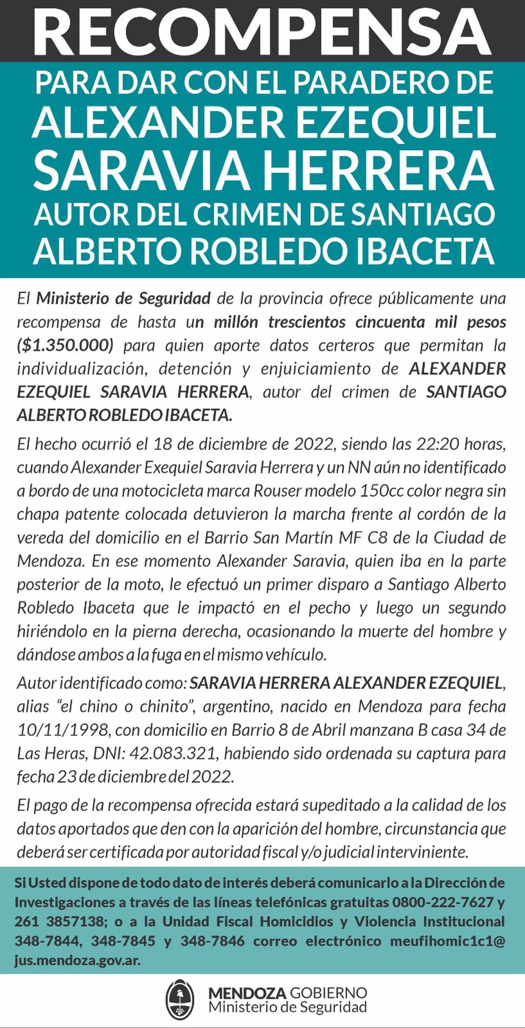El anuncio oficial de la recompensa ofrecida por Alexander Ezequiel Saravia Herrera, conocido como "Chino".