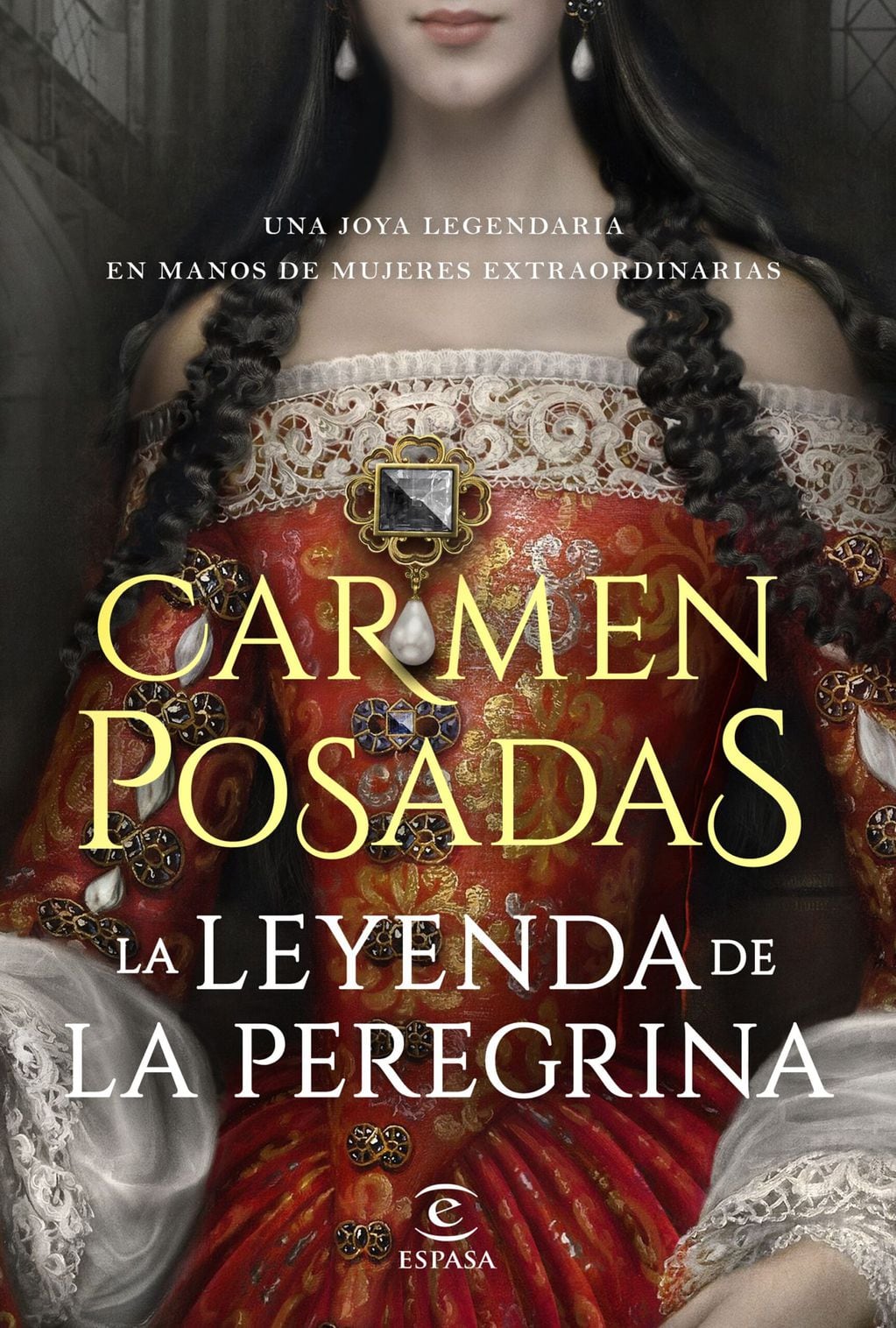 "La leyenda de La Peregrina", de Carmen Posadas.
