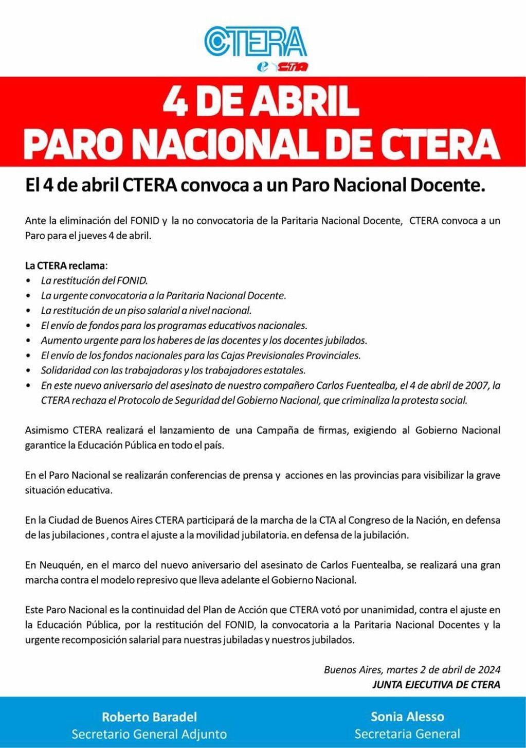 La Confederación de Trabajadores de la Educación de la República Argentina (Ctera) ha anunciado un paro nacional docente para el próximo jueves 4 de abril.
