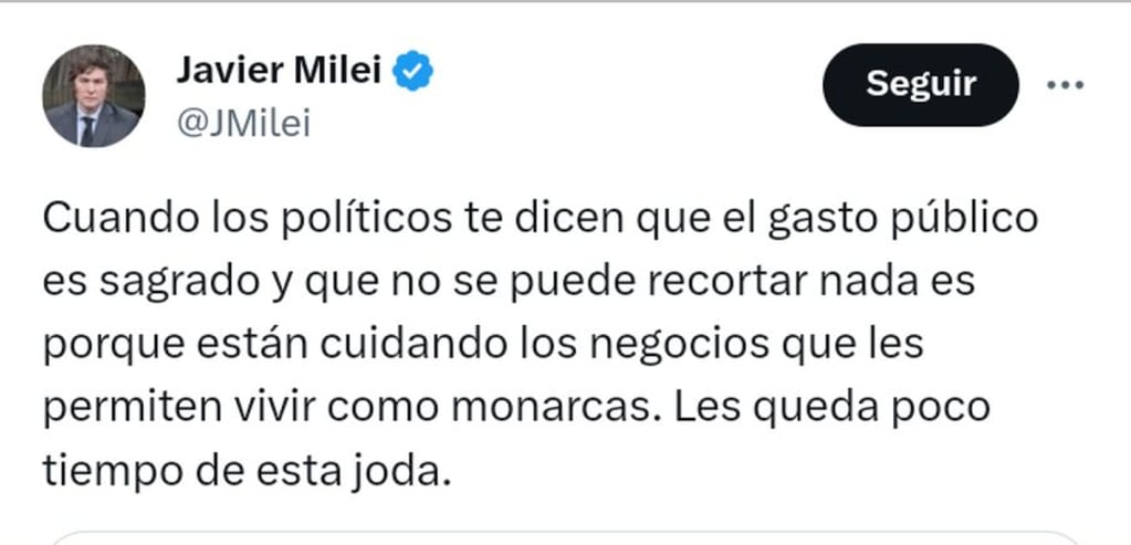 Quien también mostró su indignación fue el candidato a presidente de La Libertad Avanza, Javier Milei. Gentileza: X @JMilei.