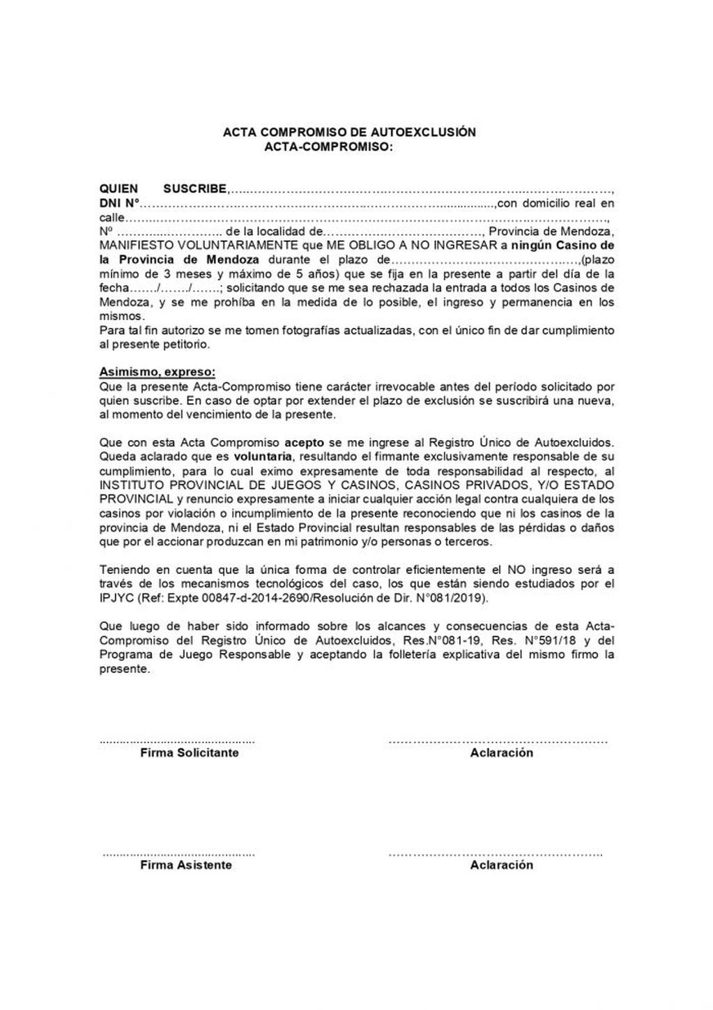 Registro Único de Autoexcluídos de Casinos de la Provincia de Mendoza.