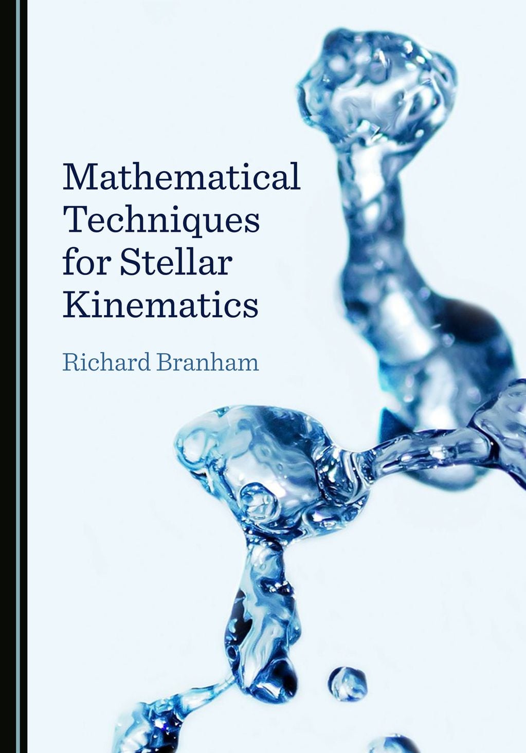 Libro Mathematical Techniques for Stellar Kinematics, de Richard Branham