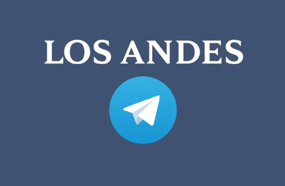 Los Andes en Telegram: ya está disponible el canal para acceder a información instantánea