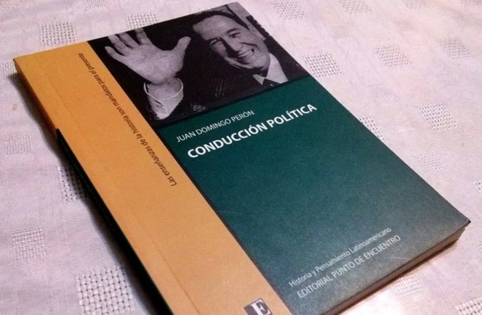Libro "Conducción Política" de Juan Domingo Perón
