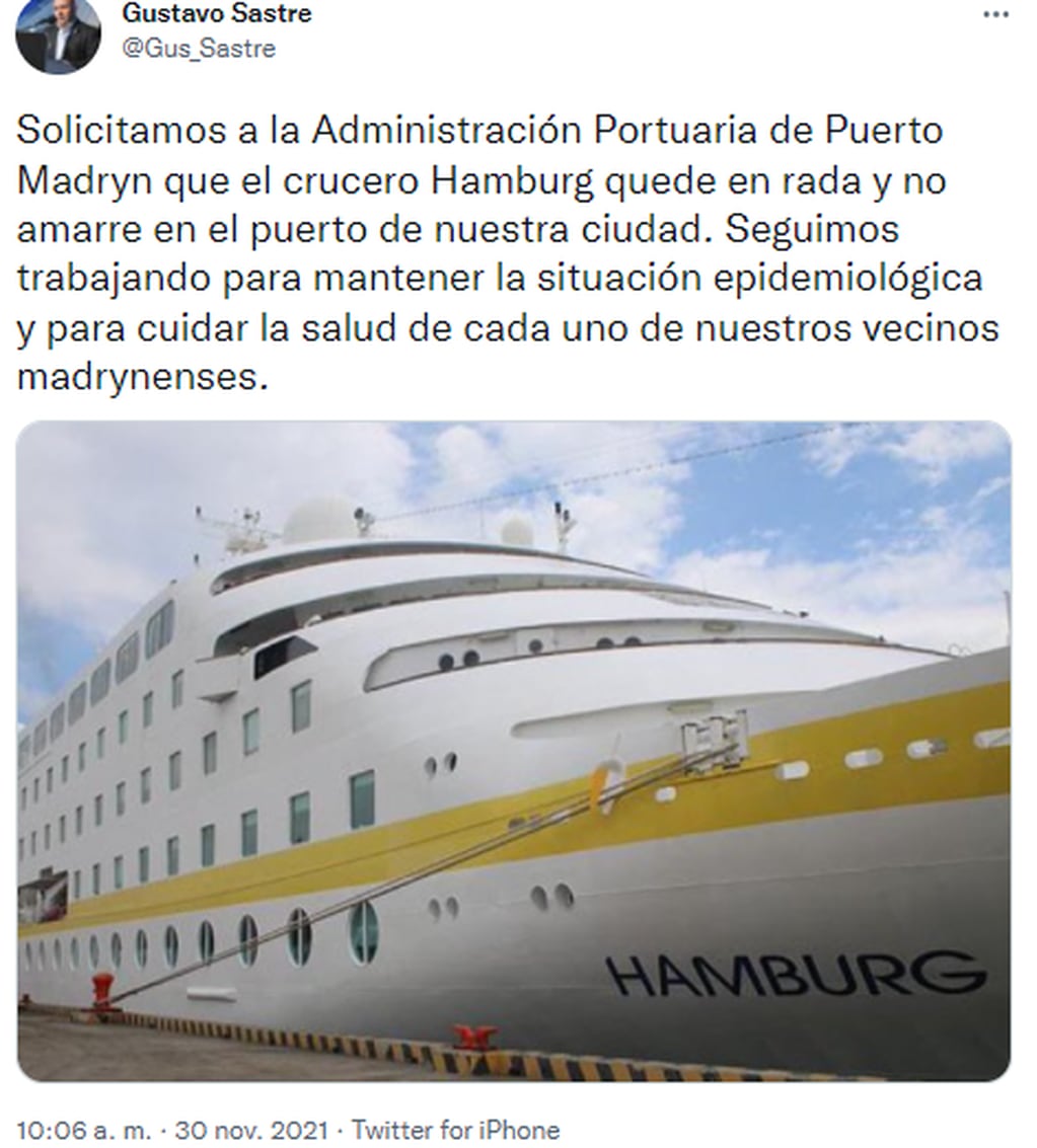 El tuit del intendente de Puerto Madryn, Gustavo Sastre.