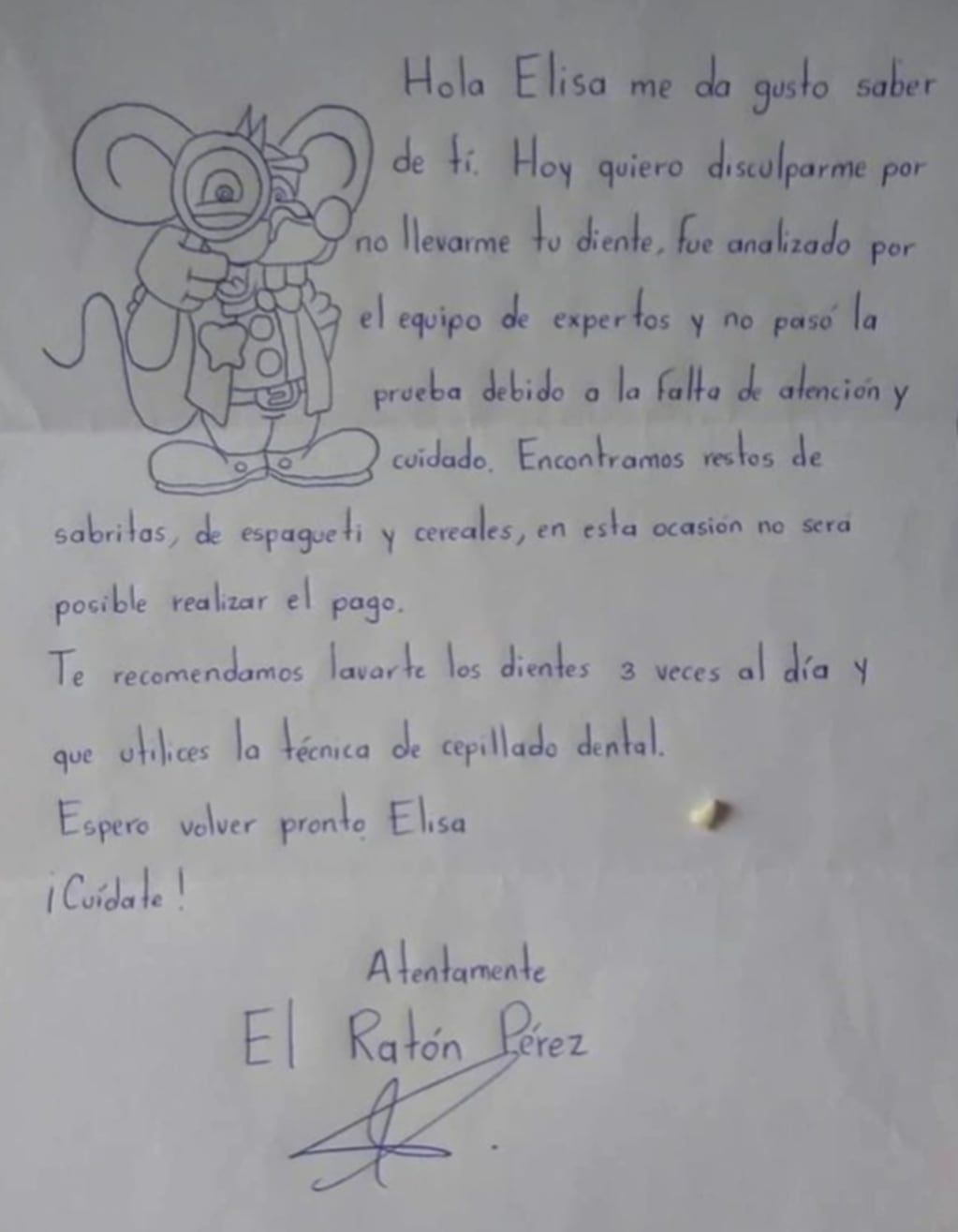 EL Ratón Pérez le dejó una carta a una nena para explicarle por qué no le dejaba plata.