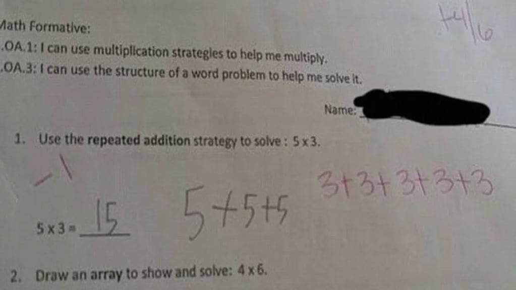 La profesora le dio por errónea la respuesta a un ejercicio en el que le pedía que se usara la estrategia de la suma repetida para multiplicar 5x3.