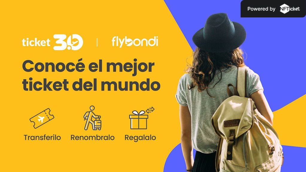 Flybondi lanzó ticket 3.0, un sistema que permite transferir, renombrar o regalar un pasaje utilizando la tecnología blockchain.