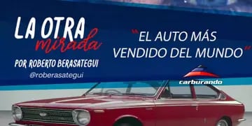 El auto más vendido de la historia en "La Otra Mirada"